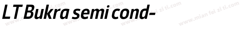 LT Bukra semi cond字体转换